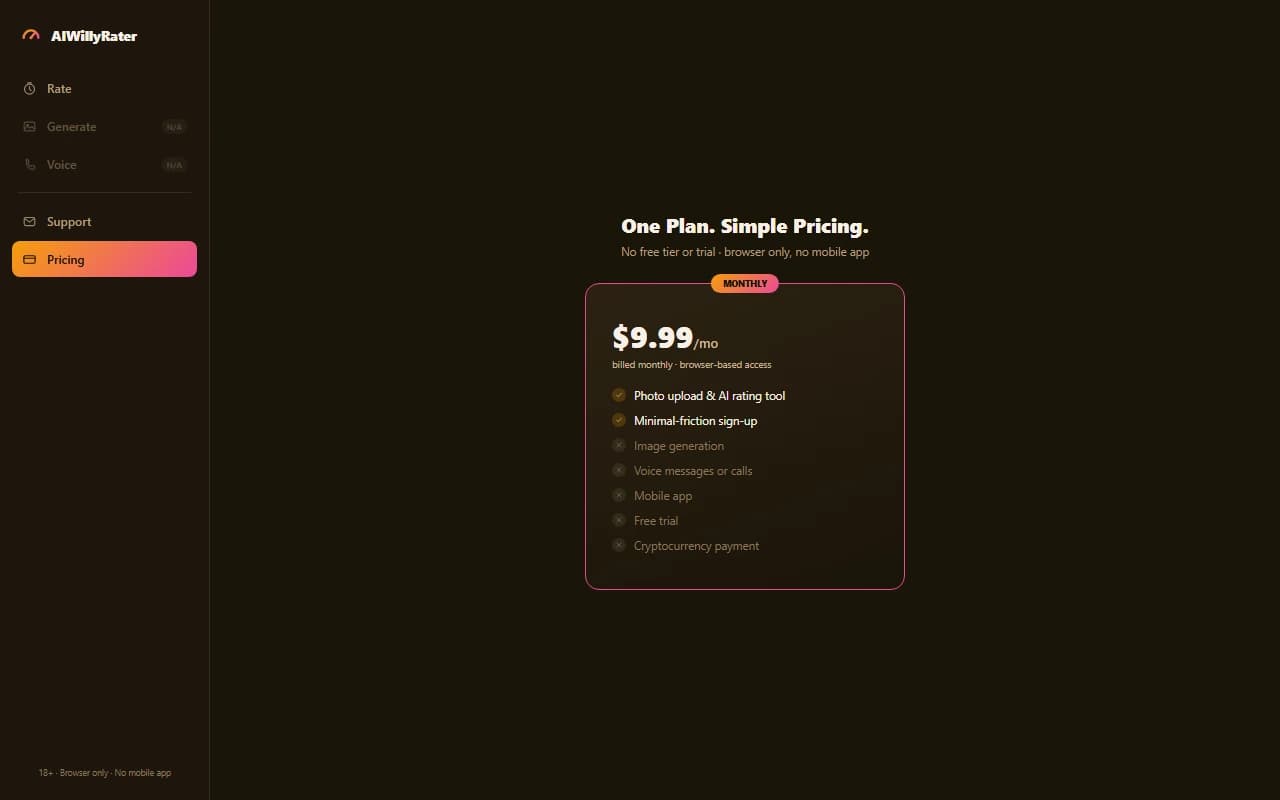 AIWillyRater pricing page showing the single $9.99 per month browser-only plan AIWillyRater pricing page showing the single $9.99 per month browser-only plan