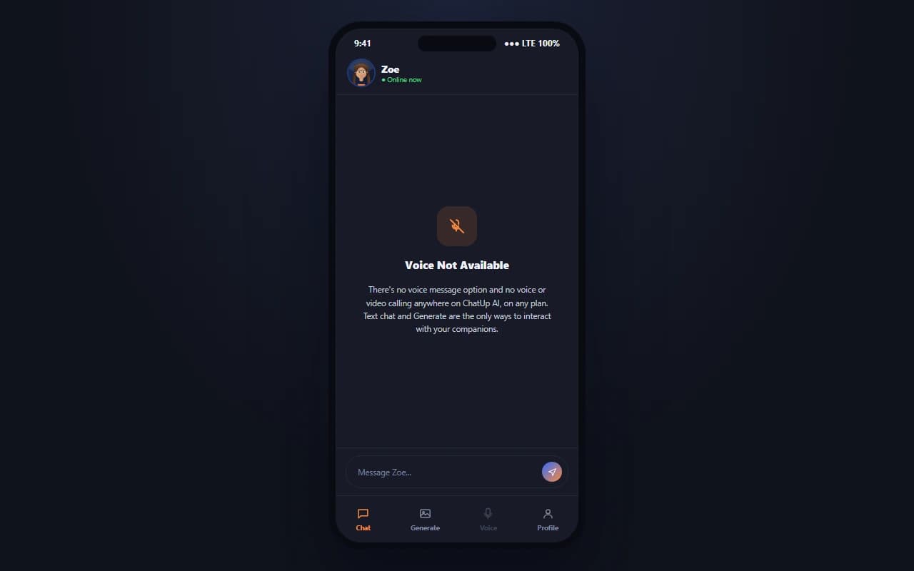 ChatUp AI interface showing no voice messaging or calling feature available ChatUp AI interface showing no voice messaging or calling feature available