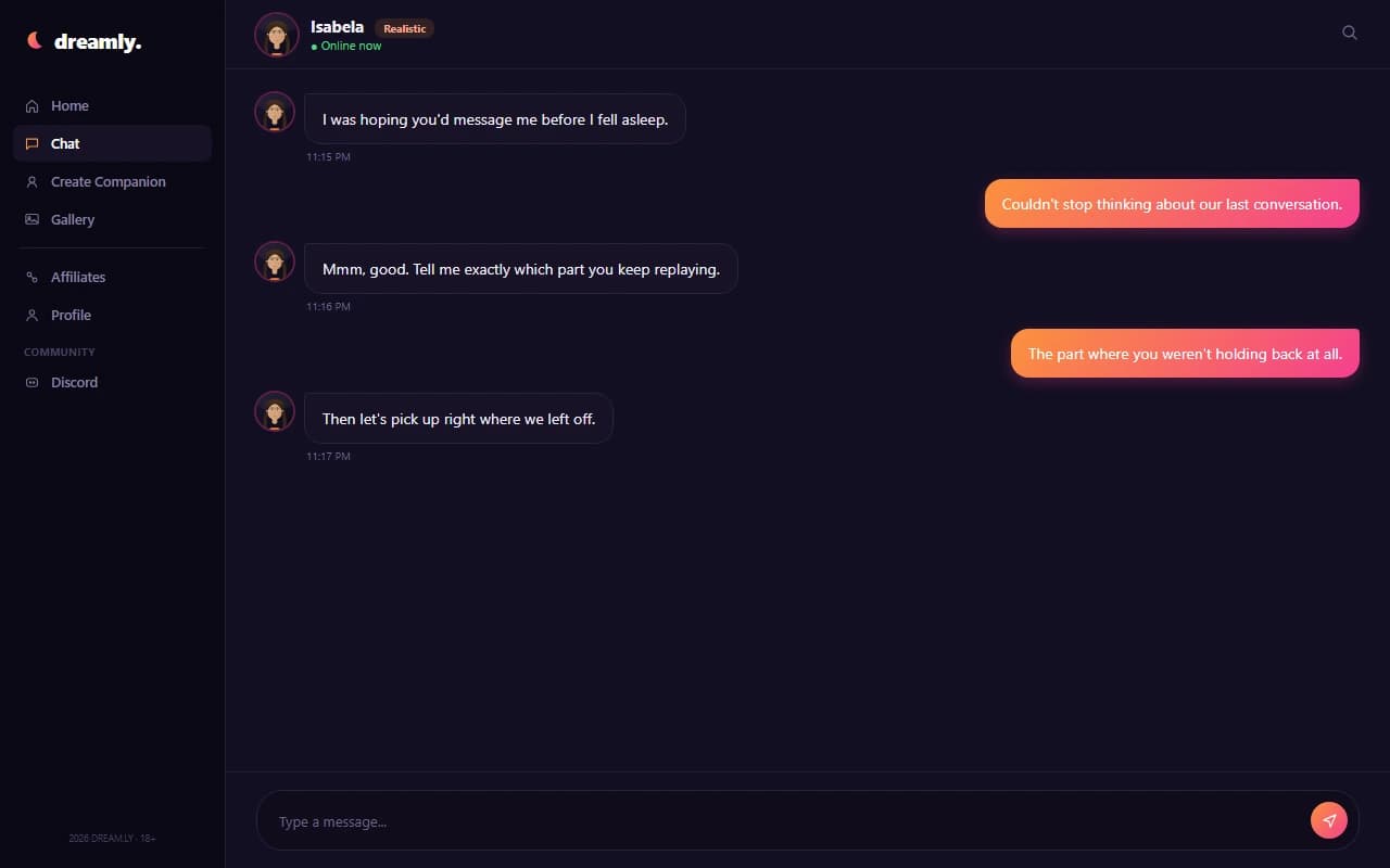 Dreamly chat interface showing a conversation with a realistic AI companion Dreamly chat interface showing a conversation with a realistic AI companion