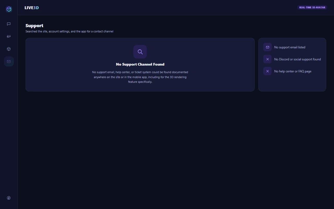 Live3D support screen showing no support email, help center, or community channel could be found Live3D support screen showing no support email, help center, or community channel could be found
