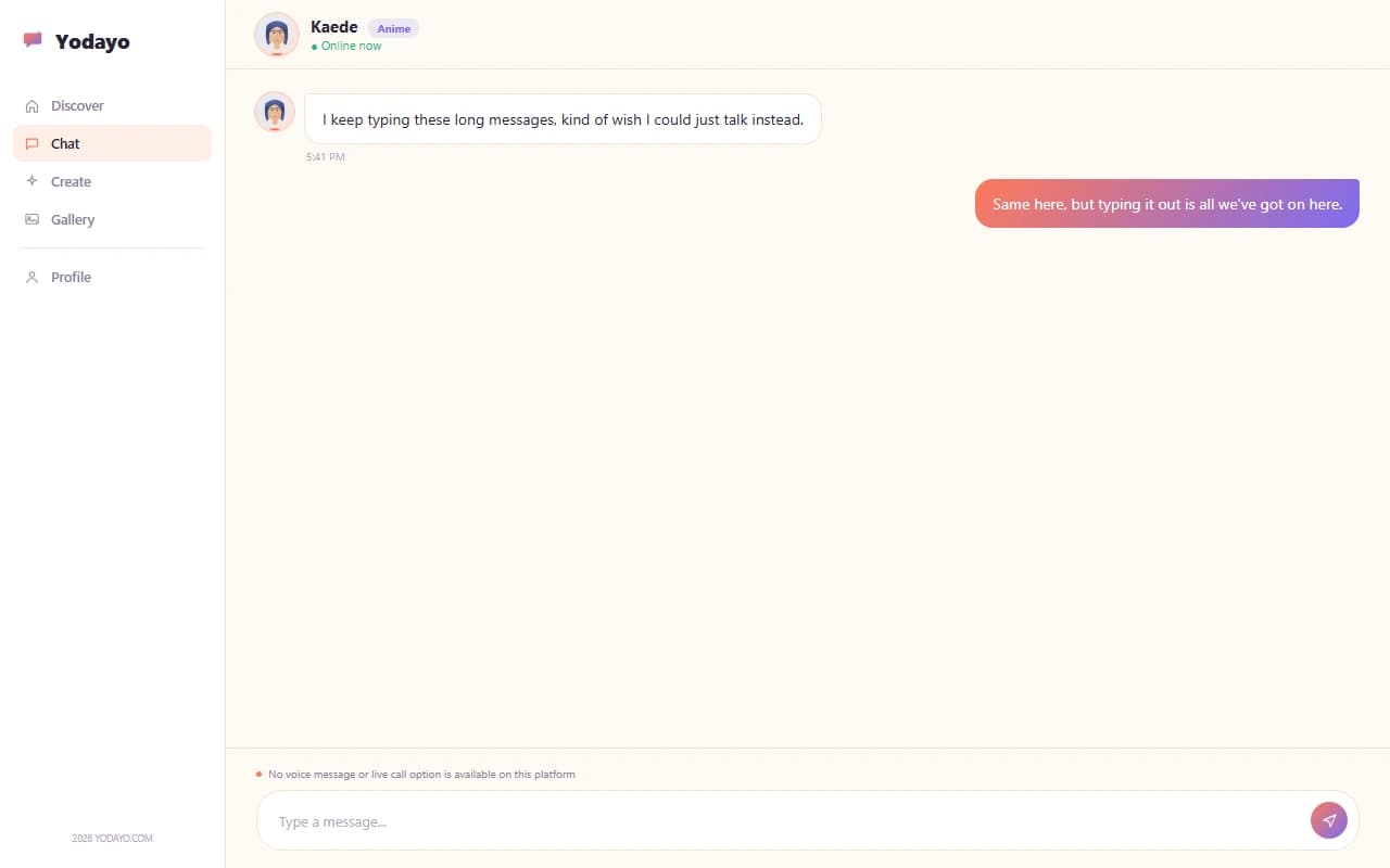 Yodayo chat interface showing a text-only message composer with no voice option Yodayo chat interface showing a text-only message composer with no voice option