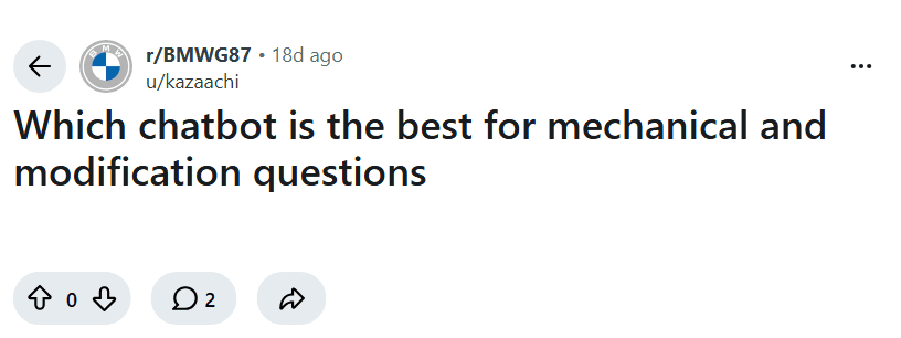 Screenshot of the Reddit post "Which chatbot is the best for mechanical and modification questions"
